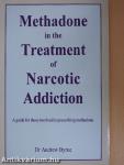 Methadone in the Treatment of Narcotic Addiction