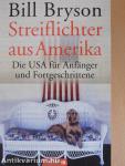 Streiflichter aus Amerika