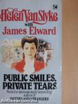 Public Smiles, Private Tears