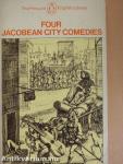 Four Jacobean City Comedies