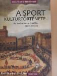 A sport kultúrtörténete