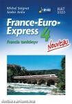 (OH-FRA12T) France-Euro-Express Nouveau 4 (LETÖLTHETŐ HANGANYAGGAL)