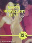 Márta rosszlány lett