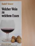 Welcher Wein zu welchem Essen