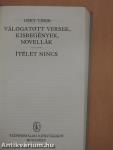 Válogatott versek, kisregények, novellák/Ítélet nincs