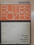 Sütés-főzés