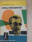 Dowell professzor feje