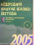 Középszintű magyar írásbeli érettségi 2005
