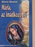 Mária, az imádkozó nő
