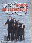 Vörös milliárdosok