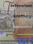 A történelem érettségi nagykönyve