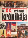 A XX. század krónikája