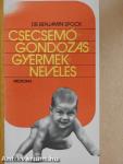 Csecsemőgondozás, gyermeknevelés