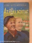 Az ifjú város