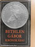 Bethlen Gábor krónikásai
