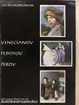 Venecianov, Fedotov, Perov