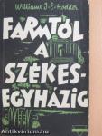 A farmtól a székesegyházig