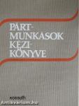 Pártmunkások kézikönyve