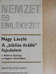 A "bibliás őrálló" fejedelem