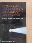 Composing for the screen in Germany and the USSR