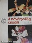 A növényvilág csodái