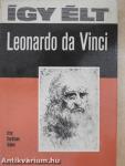 Így élt Leonardo da Vinci