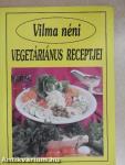 Vilma néni vegetáriánus receptjei