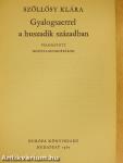 Gyalogszerrel a huszadik században