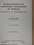 Taschenwörterbuch der medizinischen Fachausdrücke für Nichtärzte