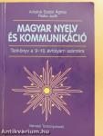 Magyar nyelv és kommunikáció - Tankönyv a 9-10. évfolyam számára