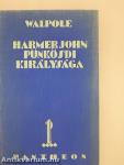 Harmer John pünkösdi királysága