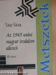 Az 1945 utáni magyar irodalom alkotói II.