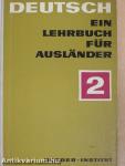 Deutsch - Ein Lehrbuch für Ausländer 2.