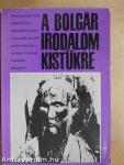 A bolgár irodalom kistükre