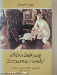 Miért lesték meg Zsuzsánnát a vének?
