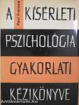 A kísérleti pszichológia gyakorlati kézikönyve