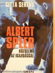 Albert Speer küzdelme az igazsággal