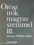 Orosz írók magyar szemmel III. (töredék)