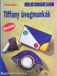 Tiffany üvegmunkák