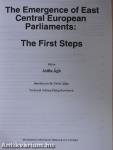 The Emergence of East Central European Parliaments: The First Steps