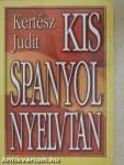 Kis spanyol nyelvtan