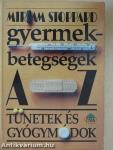 Gyermekbetegségek A-Z-ig