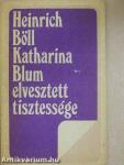 Katharina Blum elvesztett tisztessége