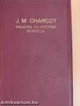 Oeuvres Complétes de J. M. Charcot I-II.