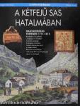 A kétfejű sas hatalmában