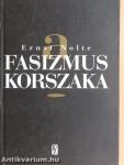 A fasizmus korszaka