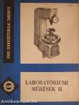 Laboratóriumi mérések II.