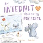 Az internet olyan, mint egy pocsolya