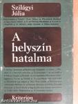 A helyszín hatalma