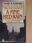 A Fine Red Rain